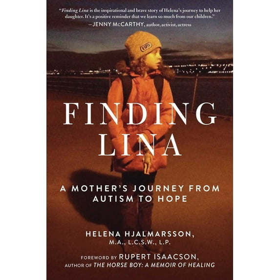 Finding Lina : A Mother's Journey from Autism to Hope (Hardcover)