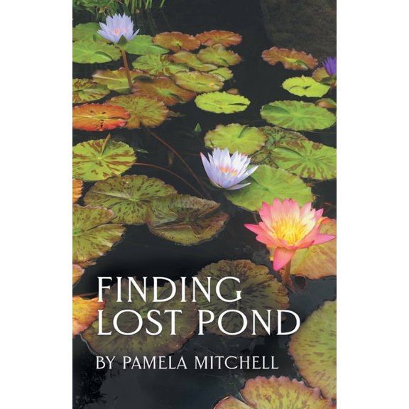 Finding Lost Pond (Paperback)