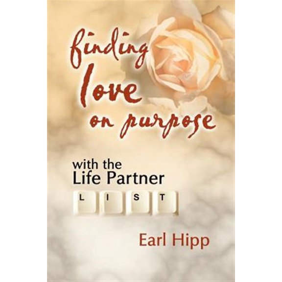 Finding Love On Purpose