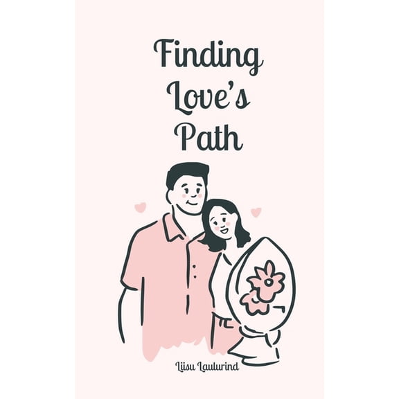 Finding Love's Path, (Paperback)