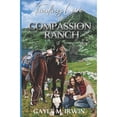 thumbnail image 1 of Finding Love at Compassion Ranch: Pet Rescue Romance Novella (Paperback) by Gayle M Irwin, 1 of 1