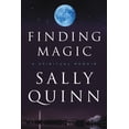 thumbnail image 1 of Finding Magic: A Spiritual Memoir, (Hardcover), 1 of 1
