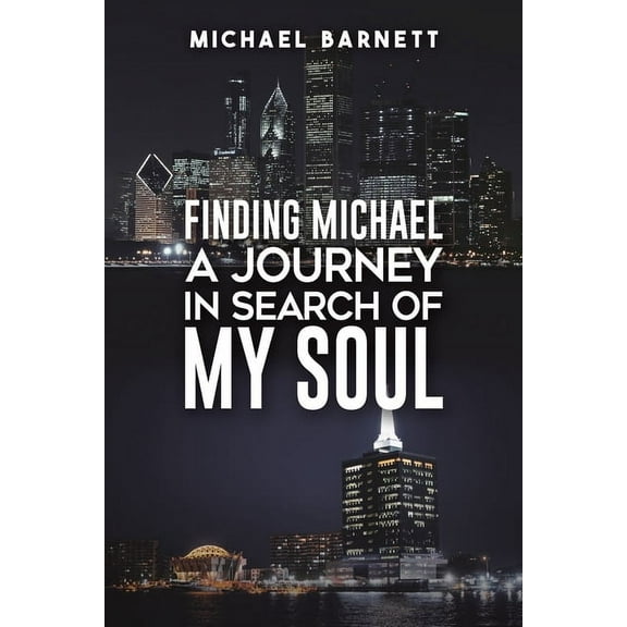 Finding Michael: A Journey in Search of My Soul, (Paperback)