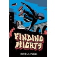 thumbnail image 1 of Finding Mighty, (Paperback), 1 of 1