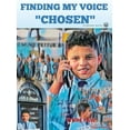 thumbnail image 1 of Finding My Voice Chosen, (Hardcover), 1 of 1