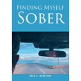 thumbnail image 1 of Finding Myself Sober, (Paperback), 1 of 1