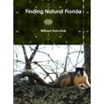 thumbnail image 1 of Finding Natural Florida, (Paperback), 1 of 1