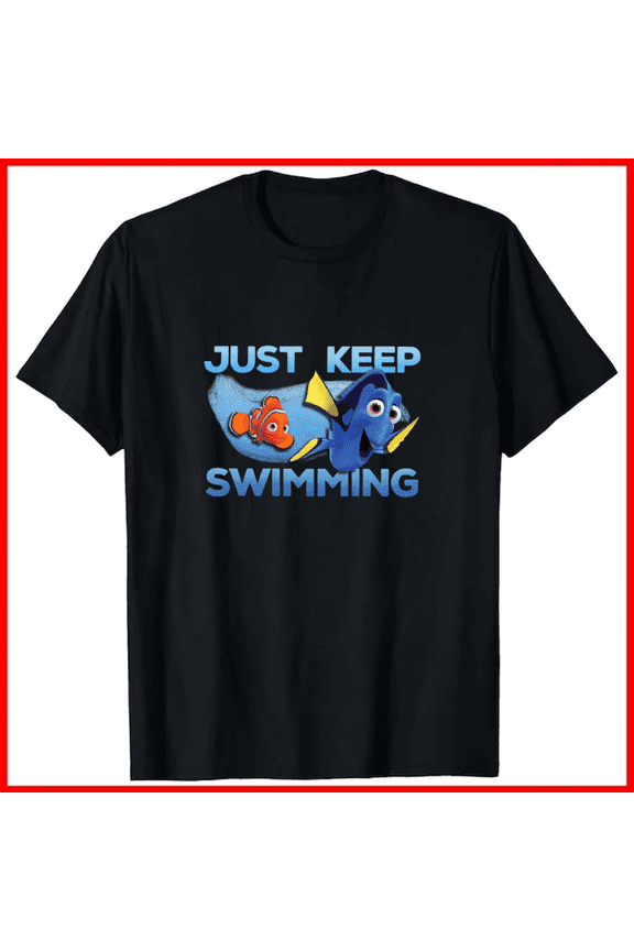 Finding Nemo Just Keep Swimming Funny Pixar Dory Fish Graphic Unisex T-Shirt, up to size 5XL
