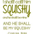 thumbnail image 1 of Finding Nemo Movie Quote - Dori Fish Squishy Vinyl Wall Decal / Sticker 20"x14" [W9], 1 of 4
