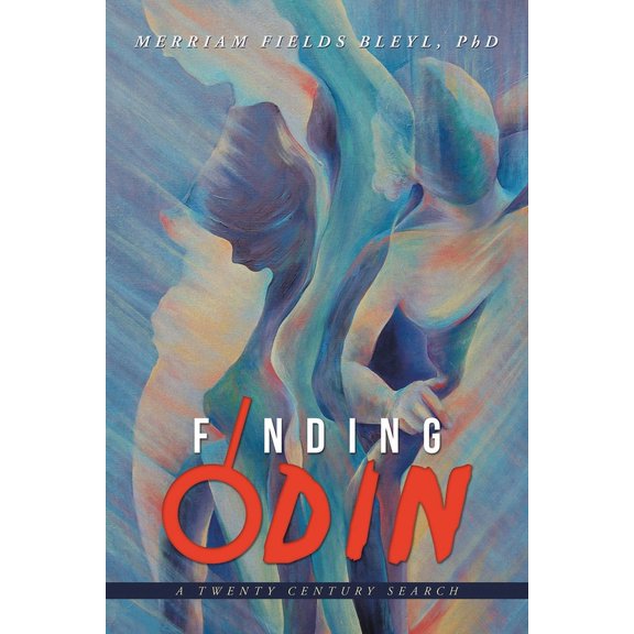 Finding Odin: A Twenty Century Search, (Paperback)