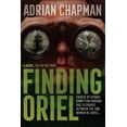 thumbnail image 1 of Finding Oriel: A Romantic Spy Comedy Brimming With Irish Wit and 1980s Nostalgia, (Paperback), 1 of 1