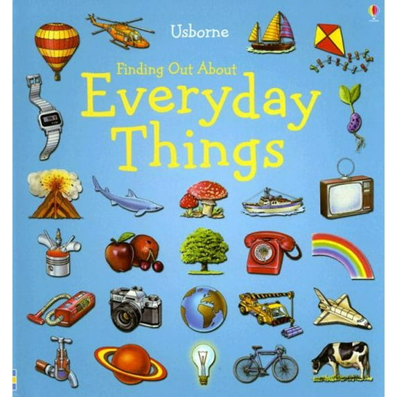 Pre-Owned Everyday Things (Explainers Series) (Hardcover) 0794518087 9780794518080