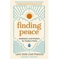 thumbnail image 1 of Finding Peace: Meditation and Wisdom for Modern Times, (Paperback), 1 of 1