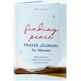 thumbnail image 1 of Finding Peace: Prayer Journal for Women: Weekly Devotions, Prompts, and Exercises for Managing Anxiety, (Paperback), 1 of 4