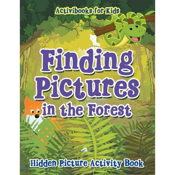 Finding Pictures in the Forest: Hidden Picture Activity Book, (Paperback)