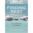thumbnail image 1 of Finding Rest Guiding Workbook: An Invitation to Go Deeper, (Paperback), 1 of 1