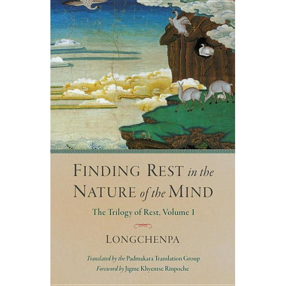 Trilogy of Rest: Finding Rest in the Nature of the Mind (Series #1) (Hardcover)