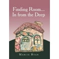 thumbnail image 1 of Finding Room...In from the Deep, (Hardcover), 1 of 1