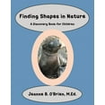 thumbnail image 1 of Finding Shapes in Nature: A Discovery Book for Children, (Paperback), 1 of 1