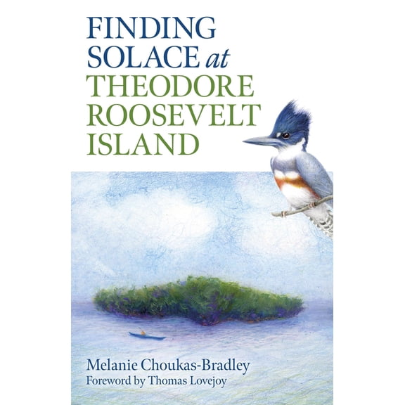 Pre-Owned Finding Solace at Theodore Roosevelt Island (Paperback) 1789044685 9781789044683
