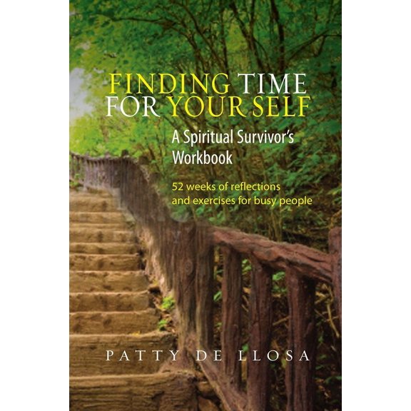 Finding Time for Your Self, (Paperback)