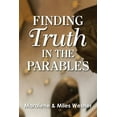 thumbnail image 1 of Finding Truth in the Parables, (Paperback), 1 of 1