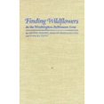 thumbnail image 1 of Pre-Owned Finding Wildflowers in the Washington-Baltimore Area Paperback, 1 of 1