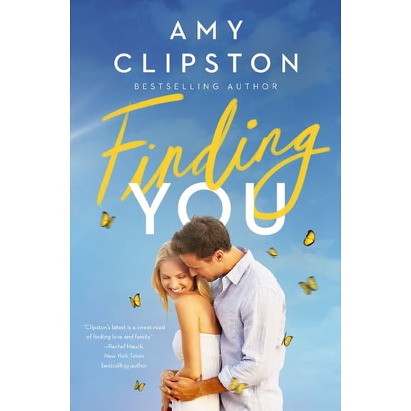 Finding You: A Heartwarming Romance of Second Chances and Hope, (Paperback)