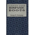 thumbnail image 1 of Pre-Owned Finding Your Hispanic Roots (Paperback) 0806315172 9780806315171, 1 of 1