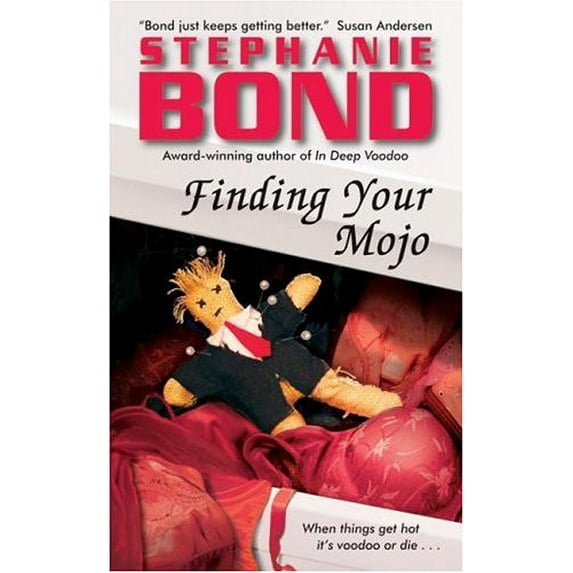 Pre-Owned Finding Your Mojo (Paperback) 0060821078 9780060821074