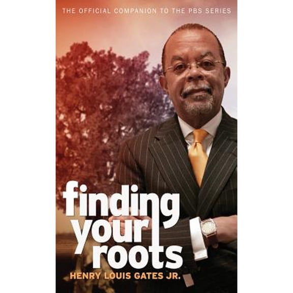 Pre-Owned Finding Your Roots: The Official Companion to the PBS Series