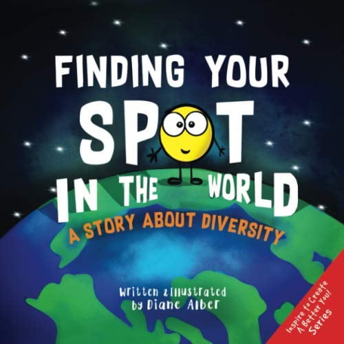 Pre-Owned Finding Your SPOT In The World: A Story About Diversity (A Little Spot) (Paperback) 1951287185 9781951287184