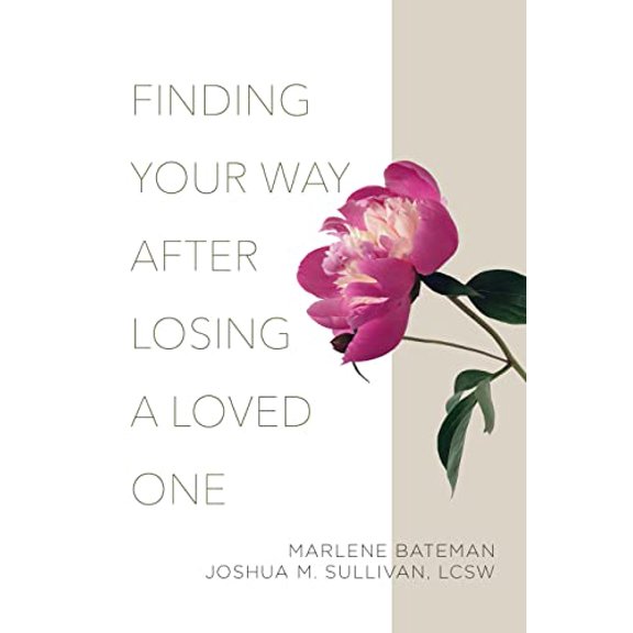 Pre-Owned Finding Your Way After Losing a Loved One Paperback