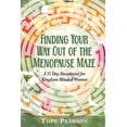 thumbnail image 1 of Finding Your Way Out of the Menopause Maze, (Paperback), 1 of 1