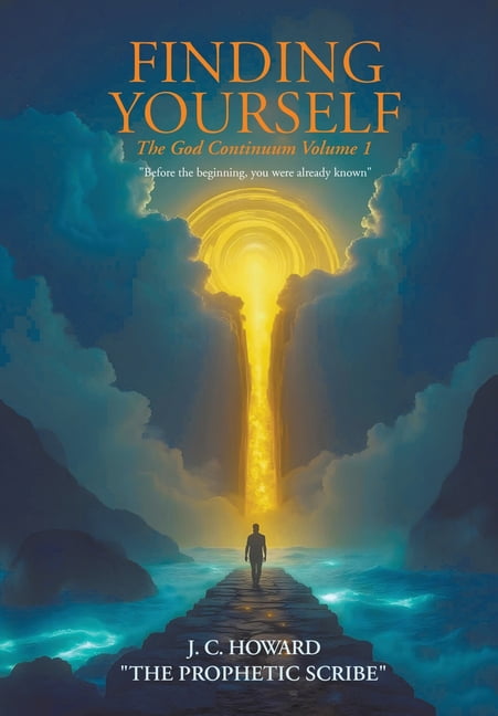 Finding Yourself: The God Continuum Volume 1, (Hardcover)