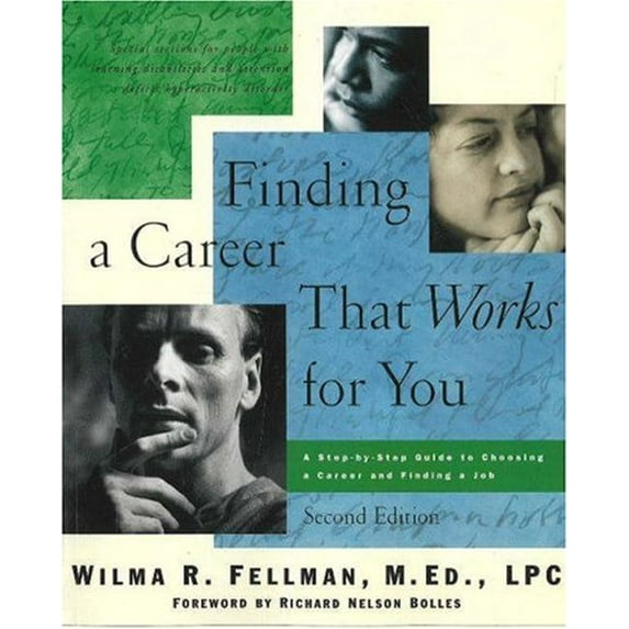 Pre-Owned Finding a Career That Works for You: A Step-by-Step Guide to Choosing a Career (Paperback) 1886941637