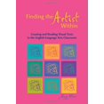 thumbnail image 1 of Pre-Owned Finding the Artist Within: Creating and Reading Visual Texts in the English Language Arts Classroom (Paperback) 087207613X 9780872076136, 1 of 1
