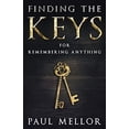 thumbnail image 1 of Pre-Owned Finding the Keys: for remembering anything (Paperback) 0692137815 9780692137819, 1 of 1