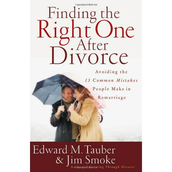Pre-Owned Finding the Right One After Divorce: Avoiding the 13 Common Mistakes People Make in Remarriage (Paperback) 0736919368 9780736919364