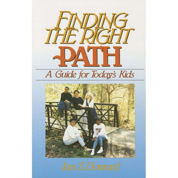 Finding the Right Path (Paperback)