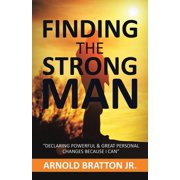Finding the Strong Man, Paperback