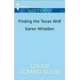 thumbnail image 1 of Pre-Owned Finding the Texas Wolf (Mass Market Paperback) 1335629572 9781335629579, 1 of 1