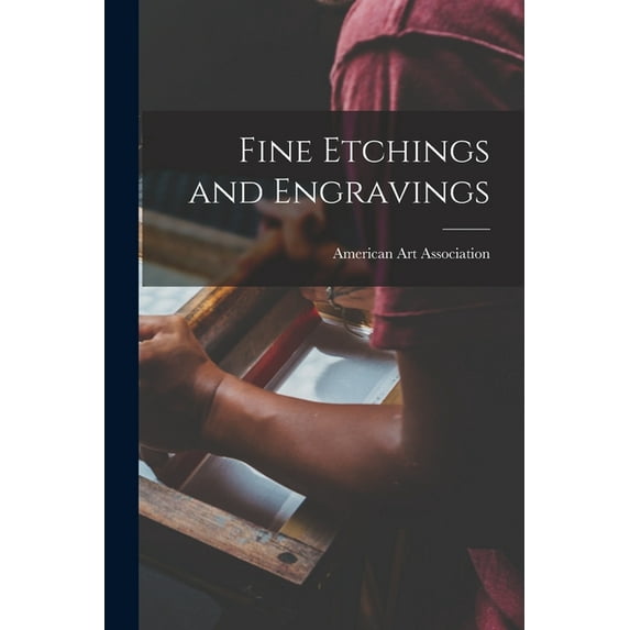 Fine Etchings and Engravings, (Paperback)
