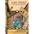 thumbnail image 1 of Pre-Owned Fine Print: A Story about Johann Gutenberg (Paperback) 0876145659 9780876145654, 1 of 1