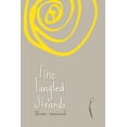 thumbnail image 1 of Fine Tangled Strands : Selected Poems (Paperback), 1 of 1