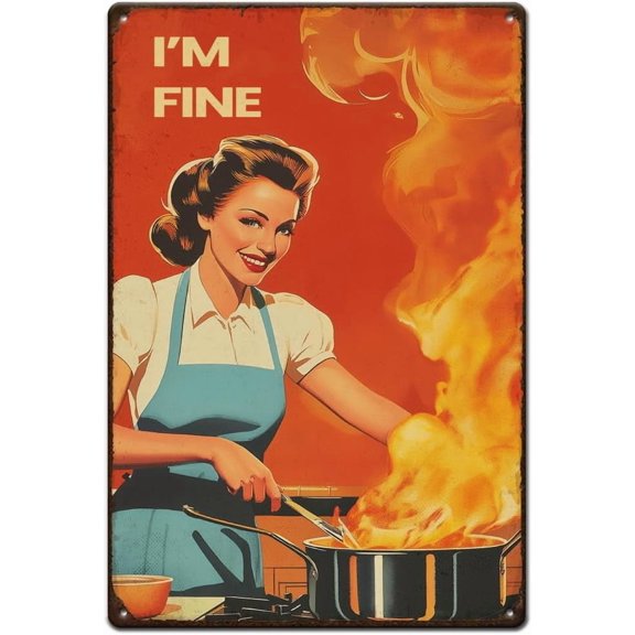 I'm Fine Tin Sign Kitchen Retro Metal Poster Vintage Country Art Sign Kitchen Fire Bedroom Decor Vintage Wall Art for Kitchen Dining Room Bar Funny Vintage Metal Plaque Poster Outdoor diy