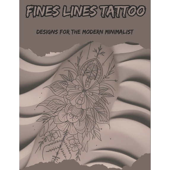 Fines Lines Tattoo Designs For The Modern Minimalist, (Paperback)