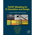 thumbnail image 1 of Pre-Owned Finfet Modeling for IC Simulation and Design: Using the Bsim-Cmg Standard (Hardcover) 0124200311 9780124200319, 1 of 1