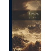 Fingal, (Hardcover)