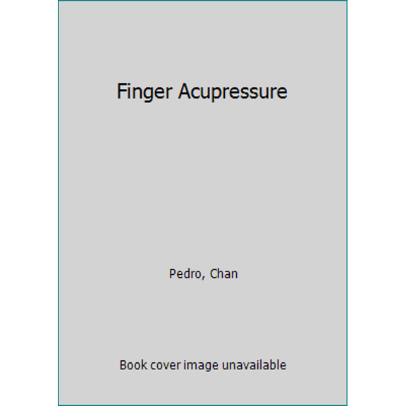 Pre-Owned Finger Acupressure (Unknown) 0345329538 9780345329530